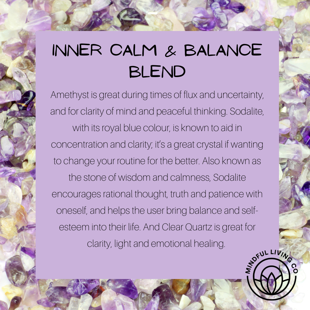 Calm & Balance Blend with Amethyst , Sodalite and Clear Quartz