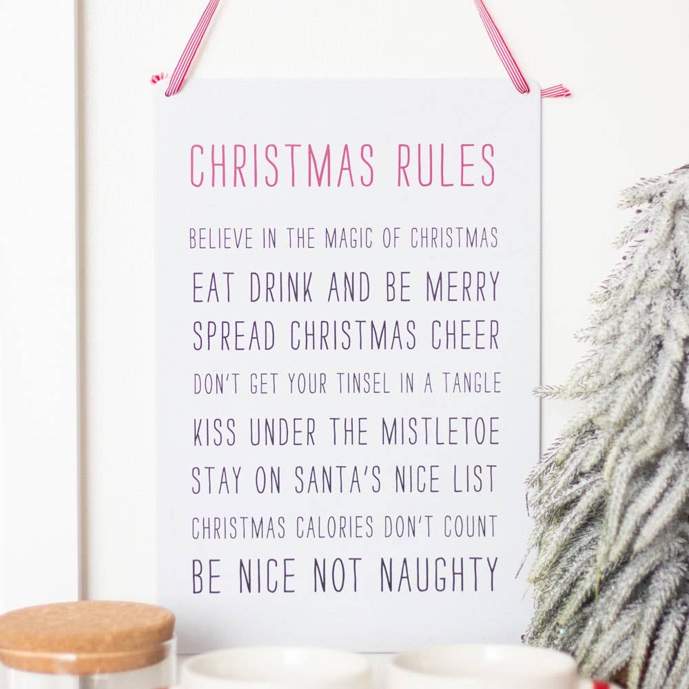 Christmas Rules Sign