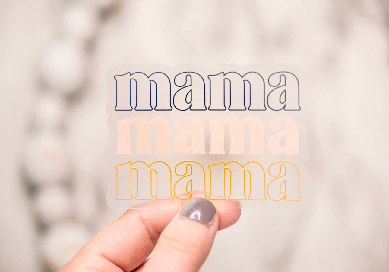 Mama Mama Sticker