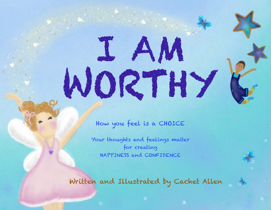 I Am Worthy